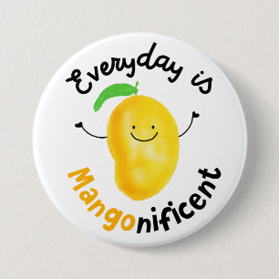 Positive Mango Pun - Varje dag är Mangonificent Knapp