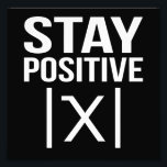 Positive Math Teacher Mathematics Math Student Fototryck<br><div class="desc">Den här bildtanken är för matematik älskare. Den här roliga grafiken/offertkläderna gör alla matematiklärare lycklig.</div>
