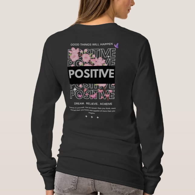 Positive Mindset Quote with Cherry Blossoms T Shirt (Baksida)