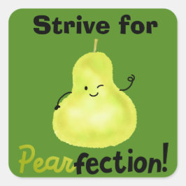 Positive Pear Pun - Pearfection Fyrkantigt Klistermärke