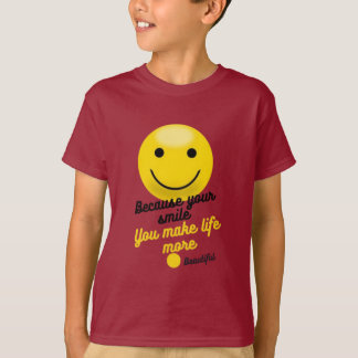 Positive Smiley Quote Design – You Make Life More  T Shirt