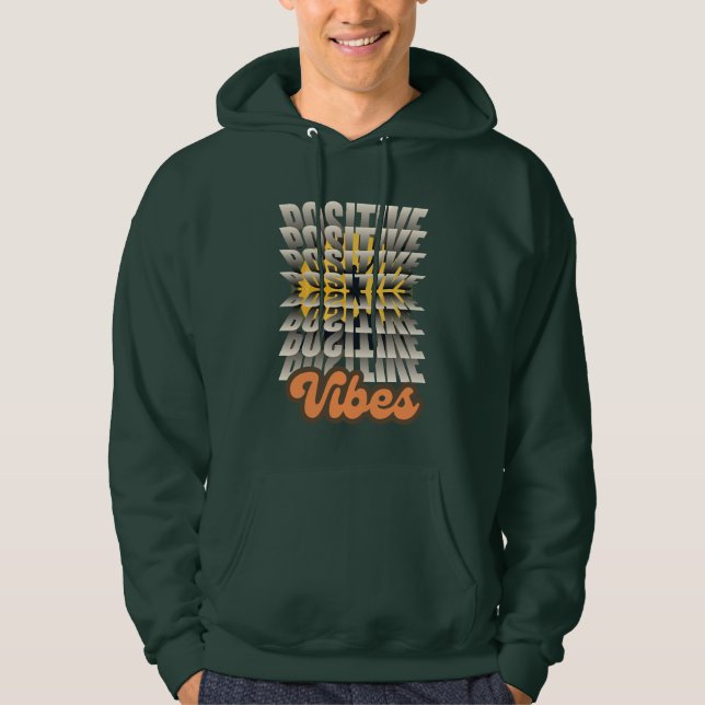 Positive Vibes Hoodie (Framsida)