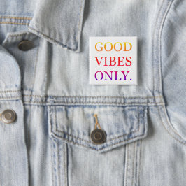Positive Vibes-knapp Knapp