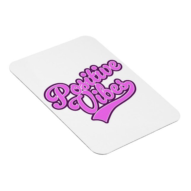 Positive Vibes Magnet (Högersidan)