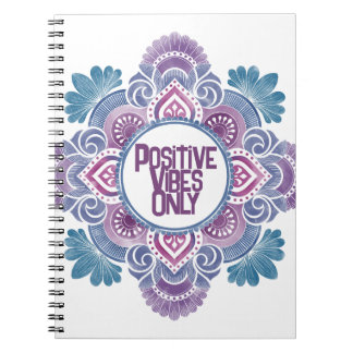 Positive Vibes Only Mandala Anteckningsbok