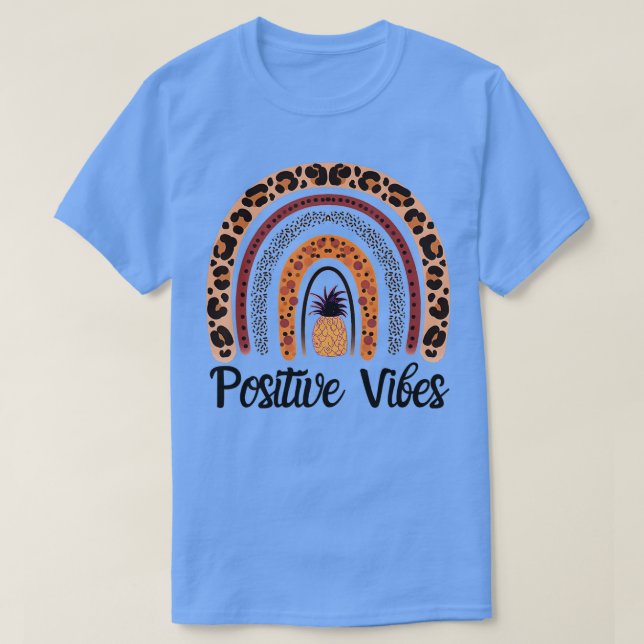 Positive Vibes Only Rainbow Pineapple IVF IUI T Shirt (Design framsida)