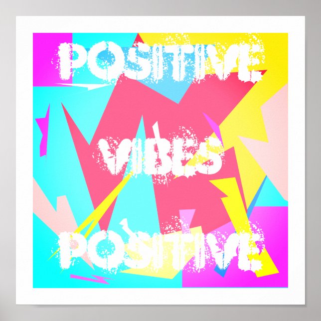 Positive Vibes Pastel Färg Abstrakt Art Poster (Framsidan)