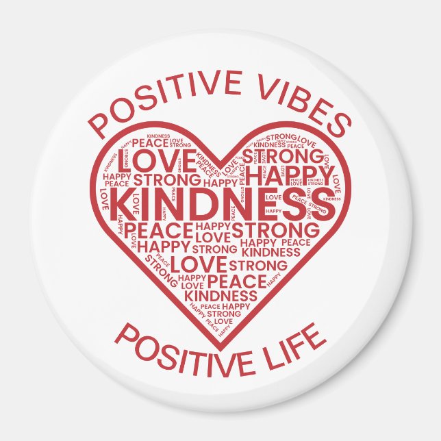 Positive Vibes Positive Life Magnet (Framsidan)
