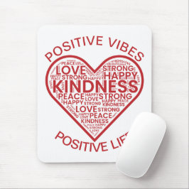 Positive Vibes Positive Life Mousepad Musmatta