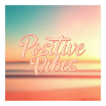Positive Vibes Poster