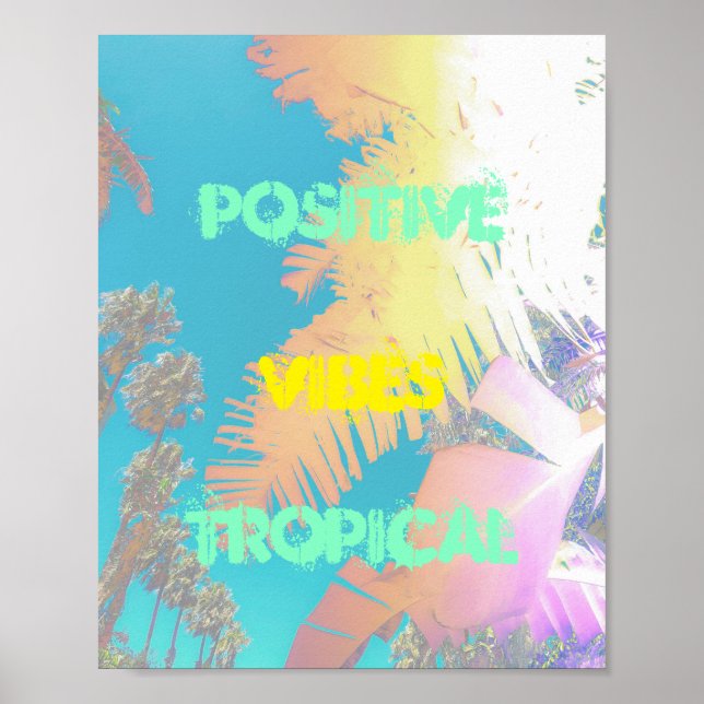 Positive Vibes Tropical Handflatan Träd Poster (Framsidan)