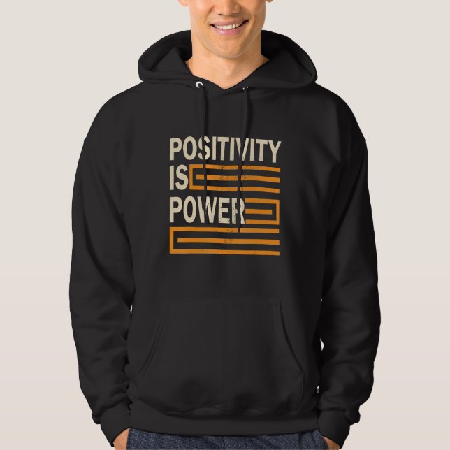 Positivitet är Power Retro-inspiration-motivation Hoodie (Framsida)