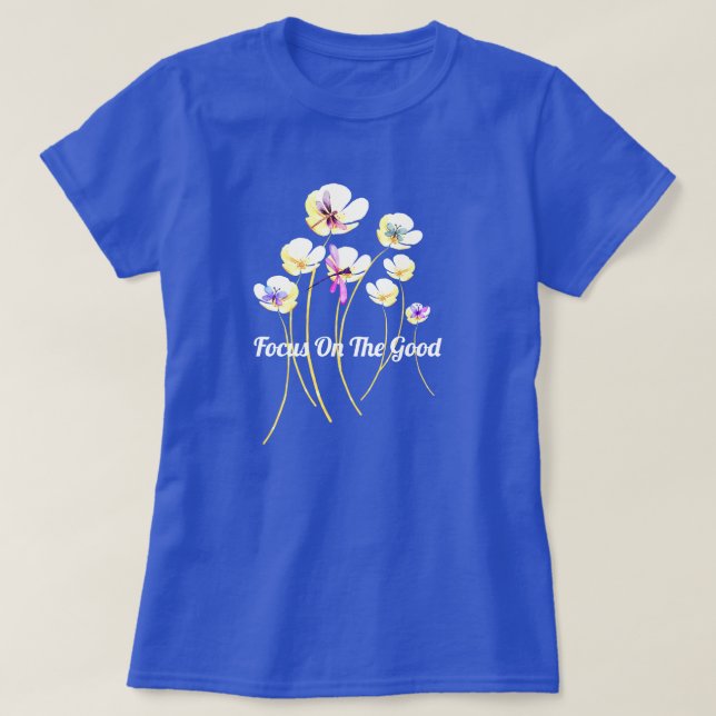 Positivitet Blommor T-Shirt (Design framsida)