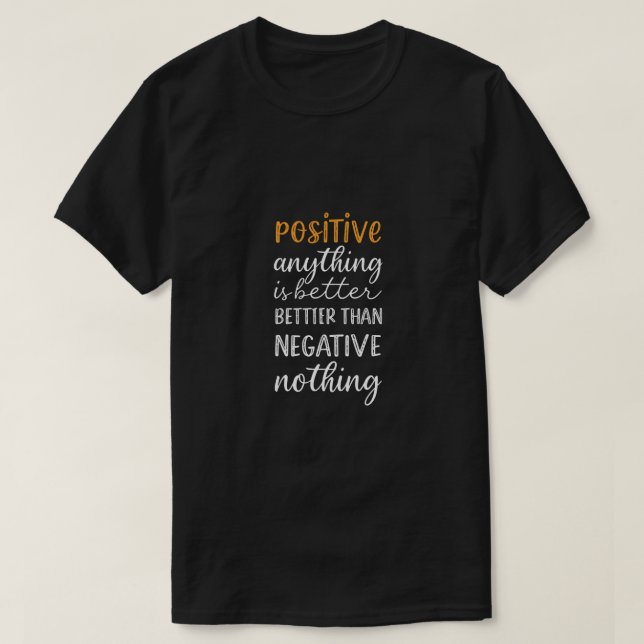 Positivitet T-shirt, positiva vibes T Shirt (Design framsida)