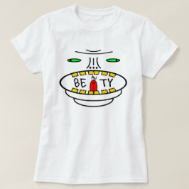 Positivitetsmotto: BEAuTY (Be Guld till dig själv) T Shirt