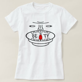 Positivitetsmotto: BEAuTY (Be Guld till dig själv) T Shirt