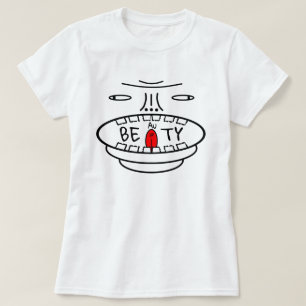Positivitetsmotto: BEAuTY (Be Guld till dig själv) T Shirt