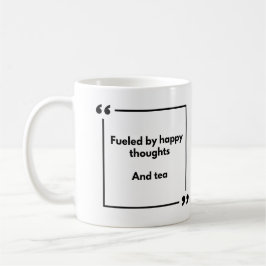 Positivitetsmugg - driven av glada tankar och te kaffemugg