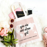 Positivt att du inte är Ensam Girl Motivation Cita Tygkasse<br><div class="desc">Positivt att du inte är Ensam Girl Motivation Citate</div>