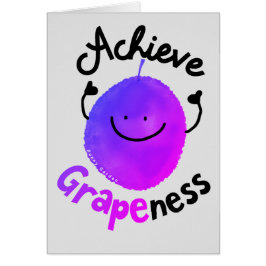 Positivt Grape Pun - uppnå grafik Hälsningskort