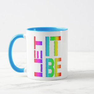 Positivt inspirerande budskap "låt det vara" mugg