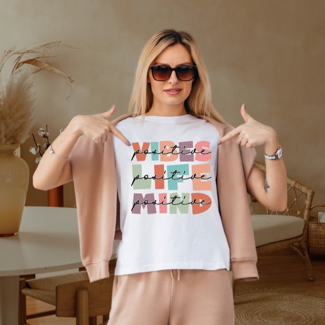 Positivt liv t shirt (Skapare uppladdad)