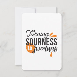 Positivt Livsbudskap – Förvandla Surt till Sött Tack Kort