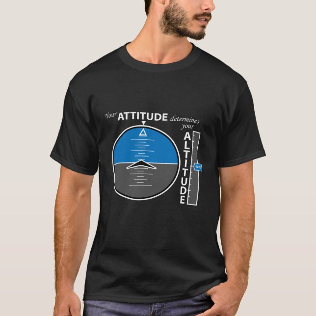 Positivt meddelande om Attitude-höjd över havet fö T Shirt (Framsida)