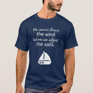Positivt mindset Nautical Segelbåt Citote Tee Shirt
