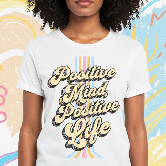 Positivt sinne,Positiv sikt T Shirt