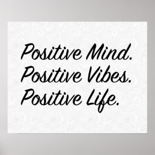 Positivt sinne. Positiv vibes. Positivt liv. Poster