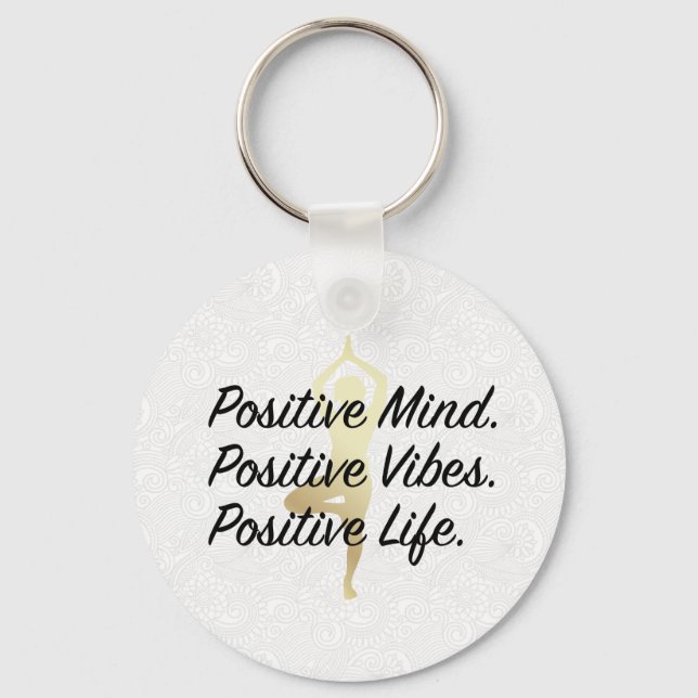 Positivt sinne, positiva vibes, positivt Life Yoga Nyckelring (Framsida)