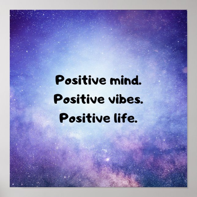 "Positivt sinne, positiva vibes, positivt liv" Poster (Framsidan)