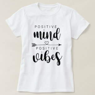 Positivt sinne Positiva vibrationer T Shirt