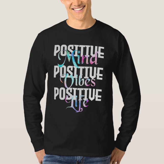 Positivt sinne Vibes Positive Life - Peace T Shirt (Framsida)