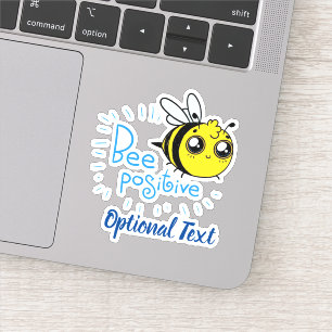 Positivt tänkande Bee Positive Cute Bee Klistermärken