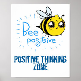 Positivt tänkande Bee Positive Cute Bee Poster