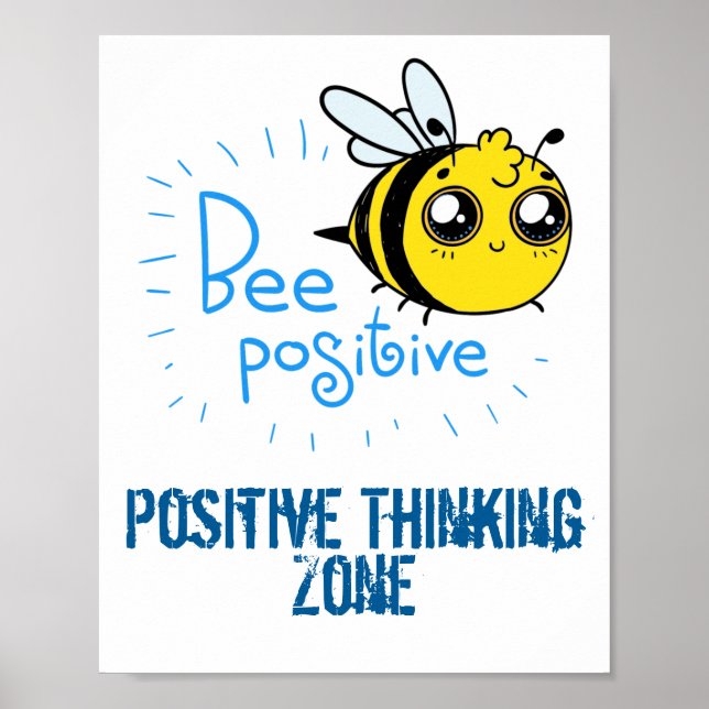 Positivt tänkande Bee Positive Cute Bee Poster (Framsidan)