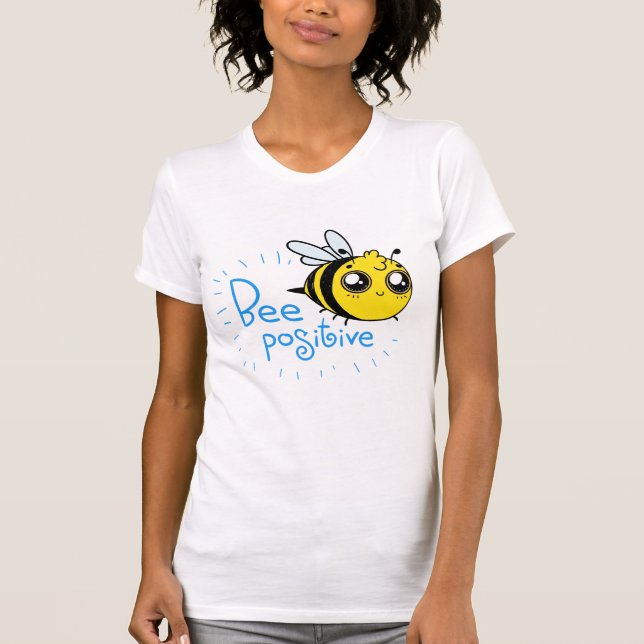 Positivt tänkande Bee Positive Cute Bee T Shirt (Framsida)
