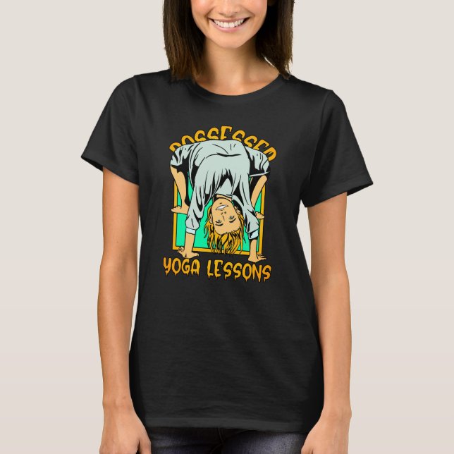Possded Yoga Lessons T Shirt (Framsida)