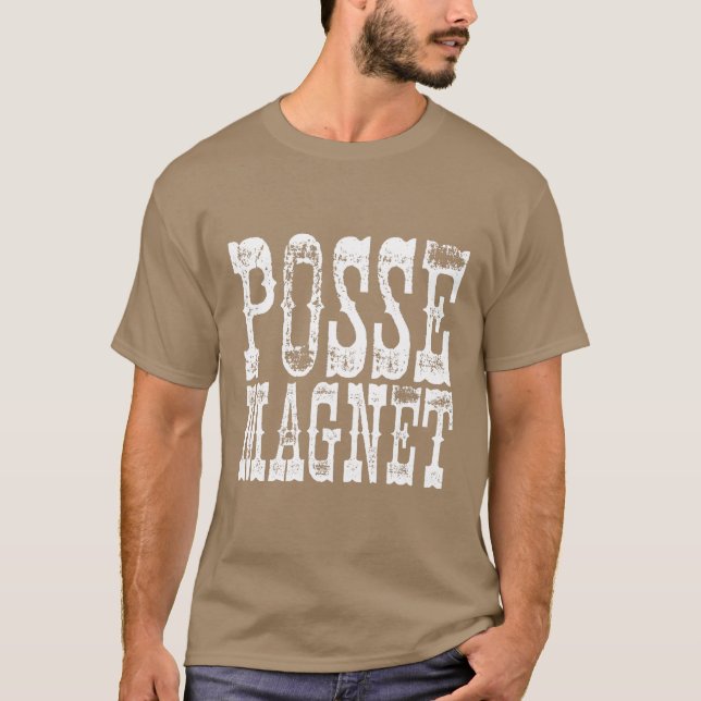 "Possemagnet ", Tee Shirt (Framsida)