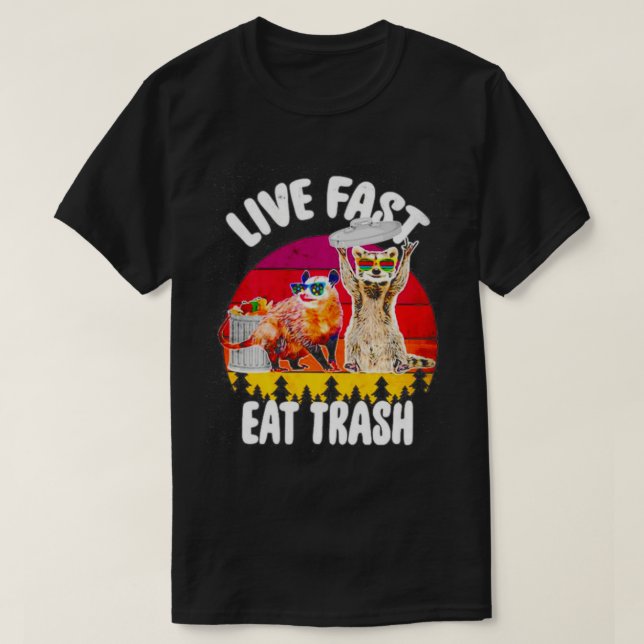 Possum och Raccoon Live Fast Eat Sopor Classic TSh T Shirt (Design framsida)
