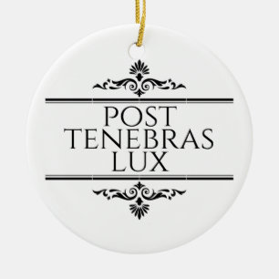 Post Tenebras Lux Julgransprydnad Keramik