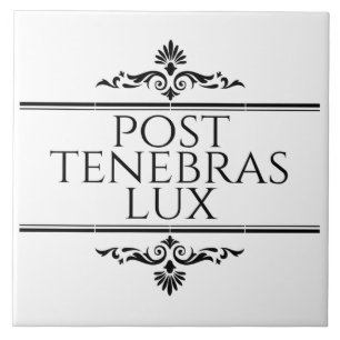 Post Tenebras Lux Kakelplatta