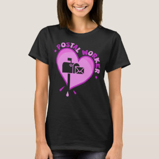 Post Worker Heart Mail Dam & Mail Carrier T Shirt