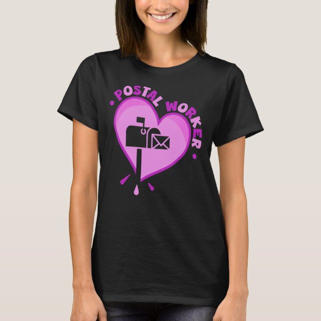 Post Worker Heart Mail Dam & Mail Carrier T Shirt (Framsida)