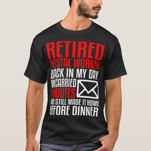 Postal Carrier Worker Retirement Gift Funny Mail T Shirt (Framsida)