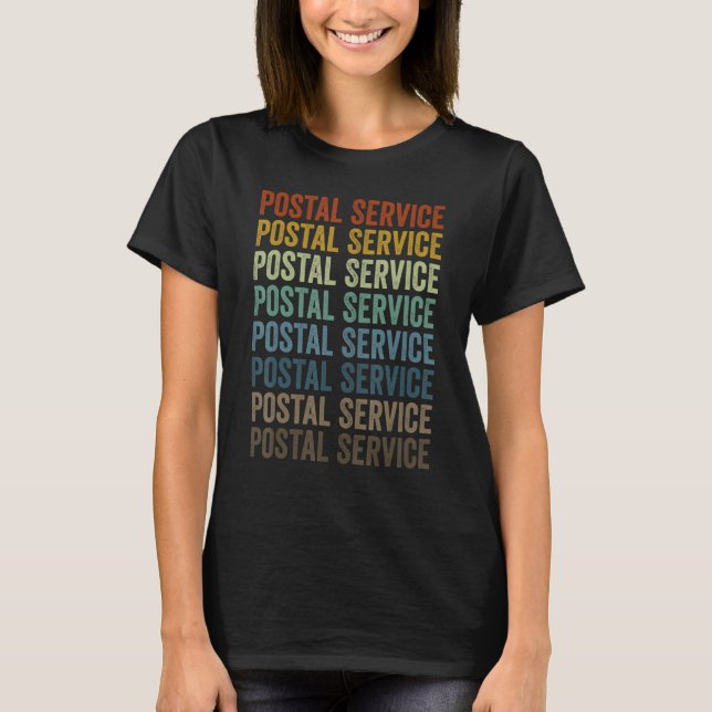 Postal Service Postal Worker Mailman T Shirt (Framsida)