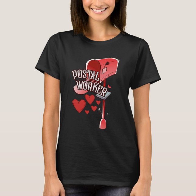 Postal worker heart - love postal worker mail t shirt (Framsida)