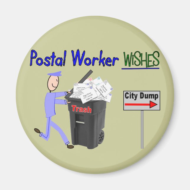 Postal Worker Önskemål—Funny Magnet (Framsidan)
